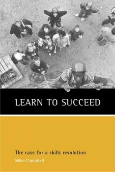 Image of Learn to Succeed by Mike Campbell Paperback