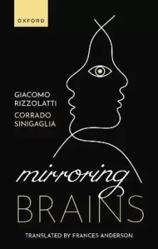 Image of Mirroring Brains by Giacomo Rizzolatti
