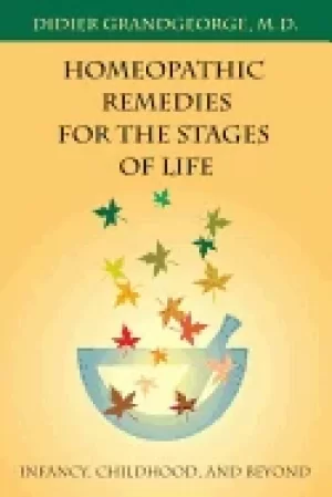 Image of homeopathic remedies for the stages of life infancy childhood and beyond