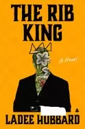 Image of rib king a novel