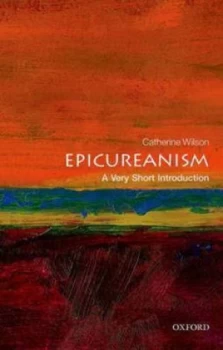 Image of Epicureanism by Catherine Wilson Paperback