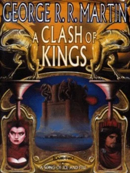 Image of A Clash of Kings by George R. R Martin Hardback