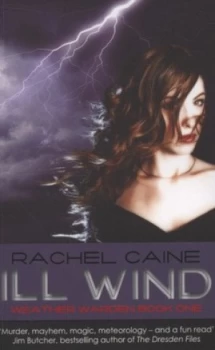 Image of Ill Wind by Rachel Caine Paperback