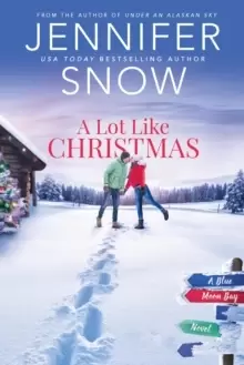 Image of A Lot Like Christmas