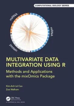 Image of Multivariate Data Integration Using RMethods and Applications with the mixOmics Package
