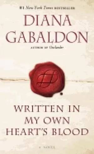 Image of written in my own hearts blood a novel