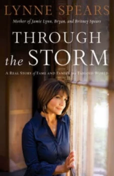 Image of Through the Storm by Lynne Spears and Lorilee Craker Book