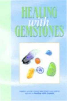 Image of Healing with Gemstones by Pamela Louise Chase Paperback