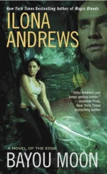 Image of Bayou Moon by Ilona Andrews Book