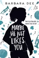 Image of maybe he just likes you