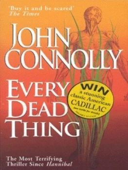 Image of Every Dead Thing by John Connolly Paperback