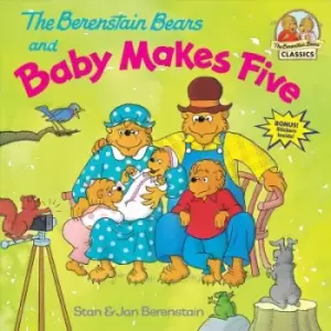 Image of The Berenstain Bears and Baby Makes Five by Stan Berenstain