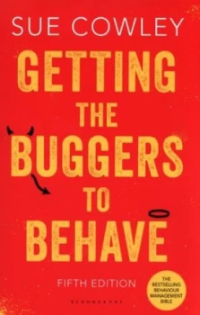 Image of Getting the Buggers to Behave by Sue Cowley Paperback