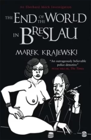 Image of The end of the world in Breslau by Marek Krajewski