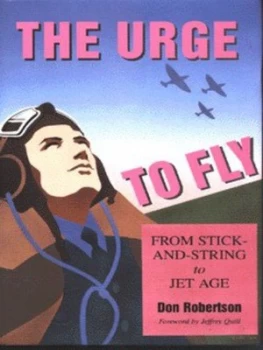 Image of The Urge to Fly by Don Robertson Hardback