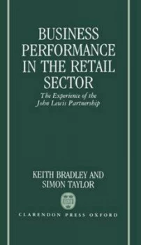 Image of Business Performance in the Retail Sector by Keith Bradley Hardback
