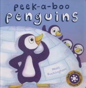 Image of Peek-A-Boo Penguins by Matt Buckingham Hardback