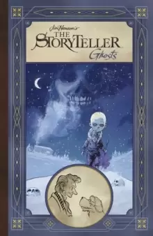 Image of Jim Hensons The Storyteller: Ghosts
