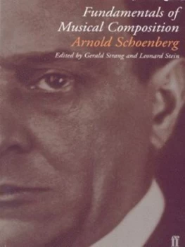 Image of Fundamentals of Musical Composition by Arnold Schoenberg Book