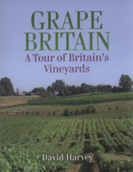 Image of Grape Britain by David Harvey Paperback
