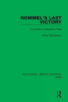 Image of Rommel's Last Victory : The Battle of Kasserine Pass