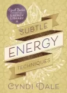 Image of subtle energy techniques dale cyndi