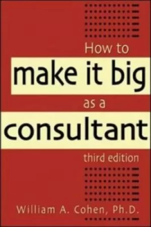 Image of How to make it big as a consultant by Cohen