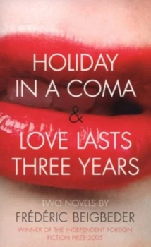 Image of Holiday in a Coma by Frdric Beigbeder Paperback