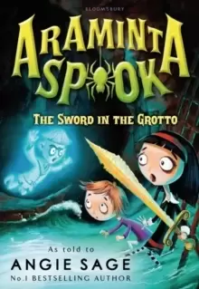 Image of Araminta Spook: The Sword in the Grotto