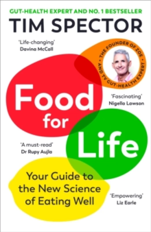 Image of Food for Life : Your Guide to the New Science of Eating Well Paperback / softback
