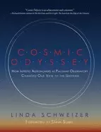 Image of cosmic odyssey how intrepid astronomers at palomar observatory changed our