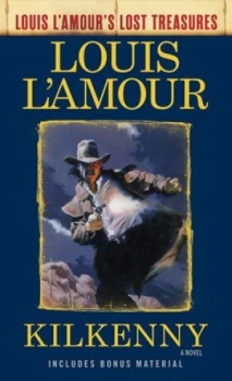 Image of Kilkenny by Louis L'Amour