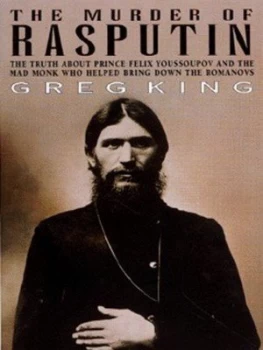 Image of The Murder of Rasputin by Greg King Book