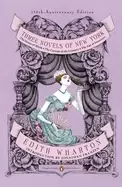 Image of three novels of new york the house of mirth the custom of the country the