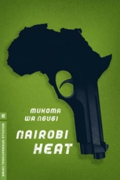 Image of Nairobi Heat by Mukoma Ngugi Paperback