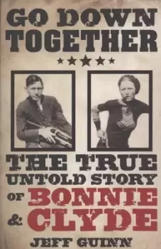 Image of Go down together - Jeff Guinn - Paperback - Used