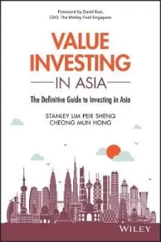 Image of Value Investing in Asia by Peir Shenq (Stanley) Lim