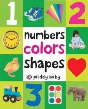 Image of First 100 Padded: Numbers, Colors, Shapes by Roger Priddy