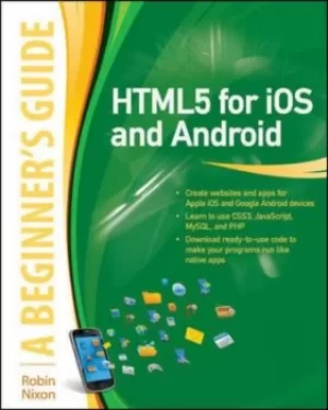 Image of HTML5 for iOS and Android by Robin Nixon
