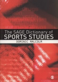 Image of The Sage Dictionary of Sports Studies by Dominic Malcolm Paperback