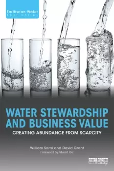 Image of Water Stewardship and Business ValueCreating Abundance from Scarcity