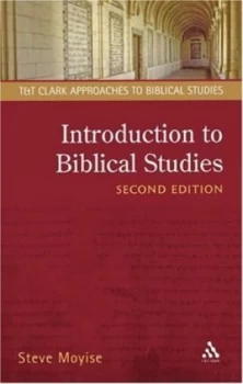Image of Introduction to Biblical Studies by Steve Moyise Book