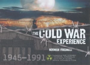 Image of The Cold War Experience by Norman Friedman Hardback