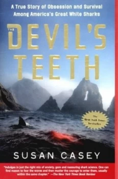 Image of The Devils Teeth by Susan Casey Paperback
