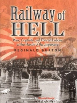 Image of Railway of Hell by Reginald Burton Hardback