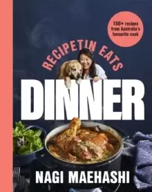 Image of RecipeTin Eats: Dinner : 150 recipes from Australia's favourite cook