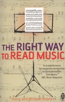 Image of The Right Way to Read Music by Harry and Michael Baxter Paperback