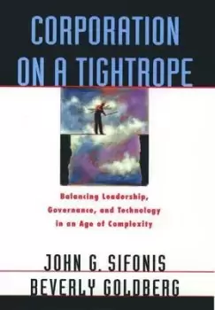 Image of Corporation on a Tightrope by John G. Sifonis