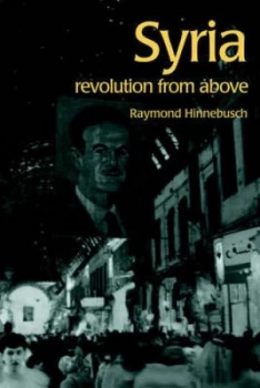 Image of Syria by Raymond Hinnebusch Paperback