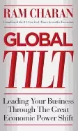 Image of global tilt leading your business through the great economic power shift